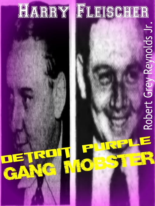 Cover image for Harry Fleischer Detroit Purple Gang Mobster